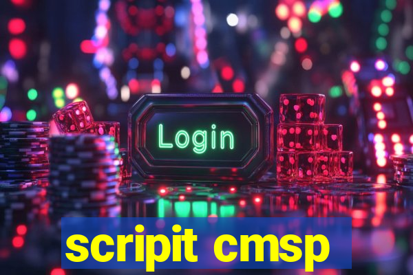 scripit cmsp