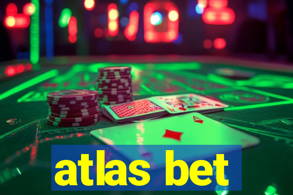 atlas bet