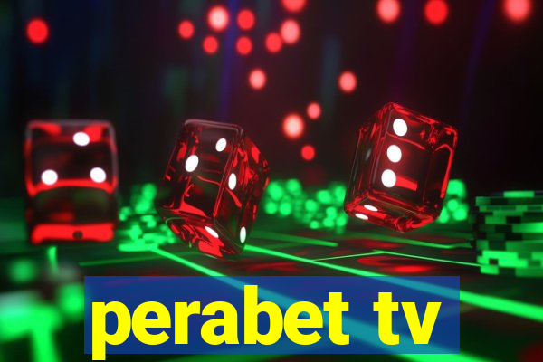 perabet tv