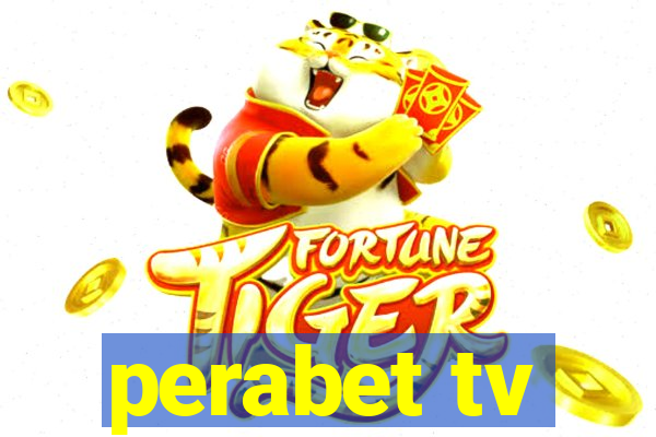 perabet tv