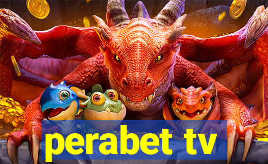 perabet tv