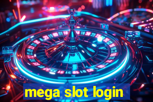 mega slot login