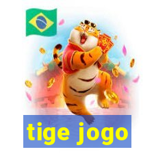 tige jogo