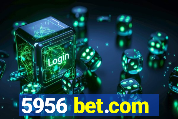 5956 bet.com