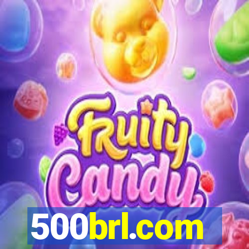 500brl.com