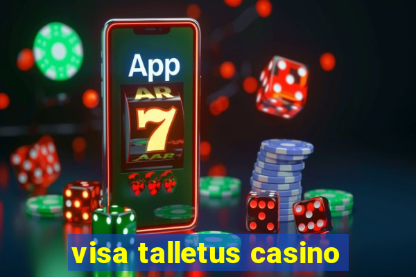 visa talletus casino