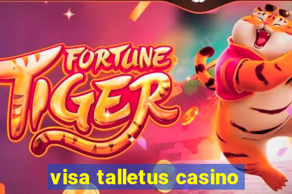 visa talletus casino