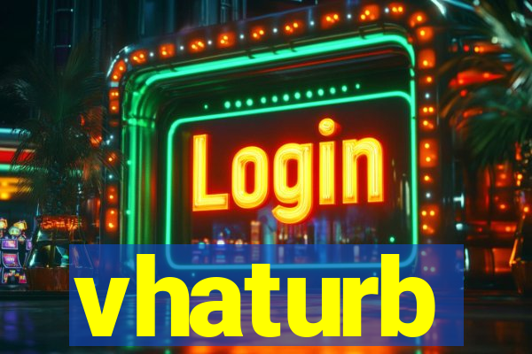 vhaturb