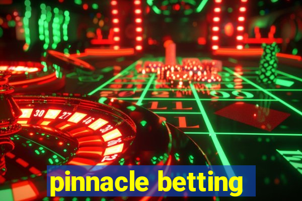 pinnacle betting