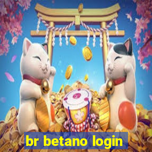 br betano login