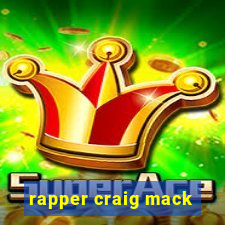 rapper craig mack