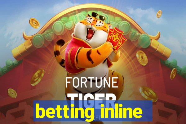 betting inline