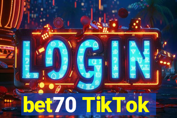 bet70 TikTok