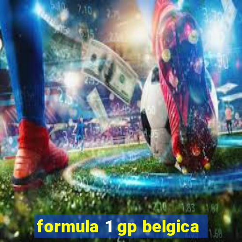 formula 1 gp belgica