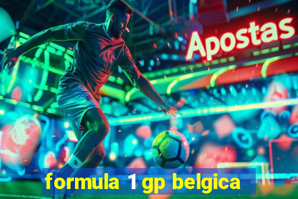 formula 1 gp belgica