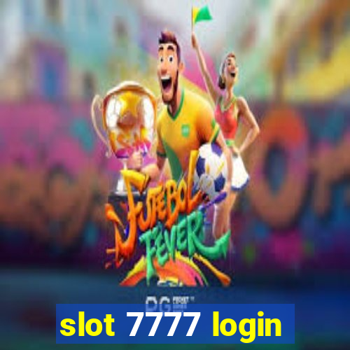 slot 7777 login