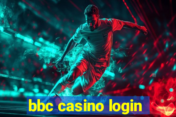 bbc casino login