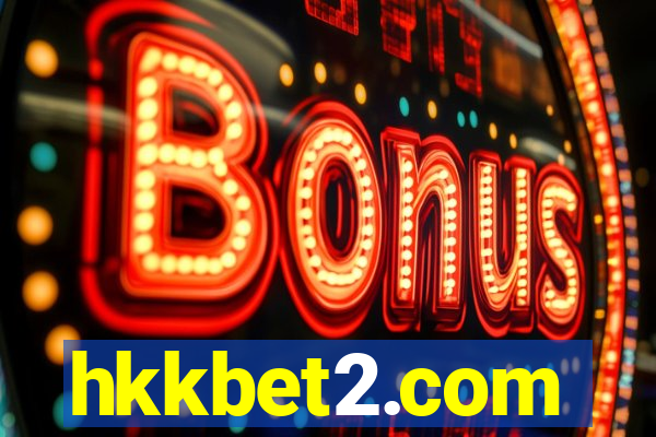 hkkbet2.com