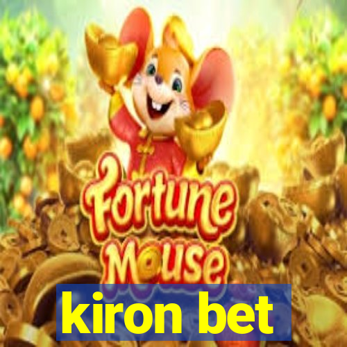 kiron bet