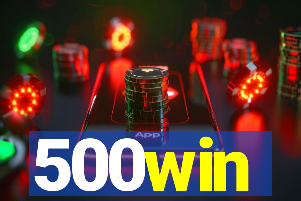 500win