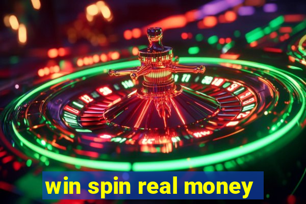 win spin real money