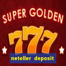 neteller deposit casino australia