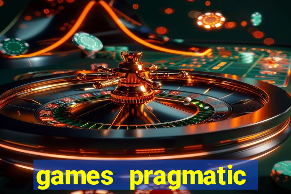 games pragmatic play slots