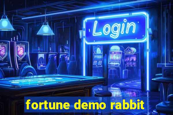 fortune demo rabbit