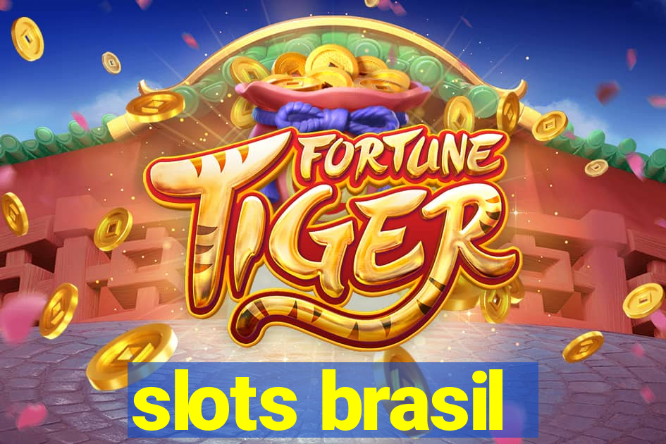 slots brasil