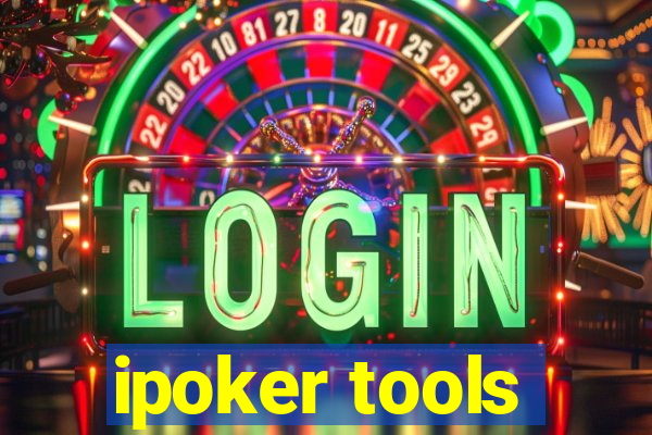 ipoker tools