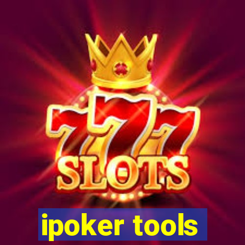 ipoker tools