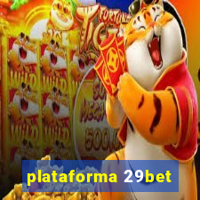 plataforma 29bet