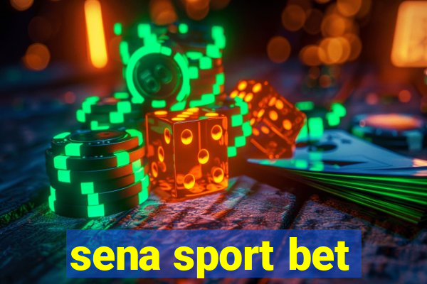 sena sport bet