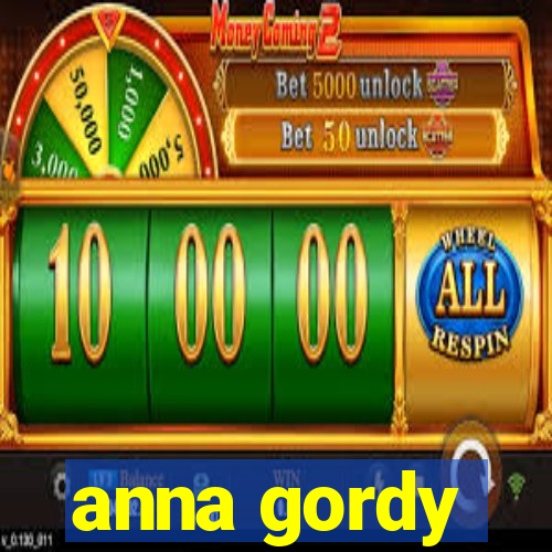 anna gordy