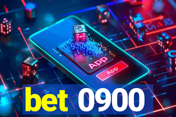 bet 0900