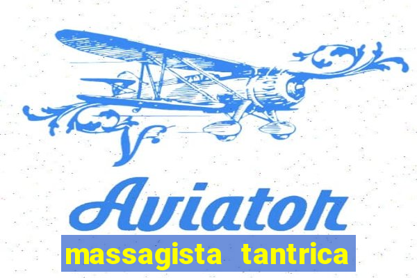 massagista tantrica porto alegre