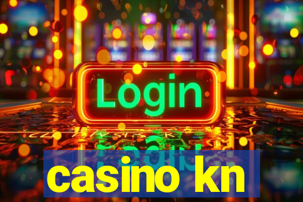 casino kn