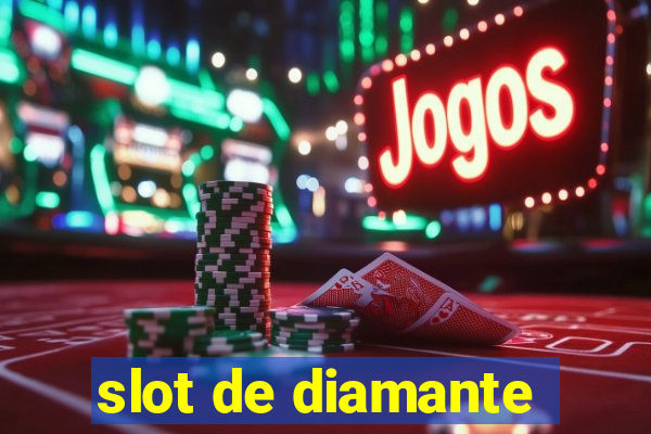 slot de diamante