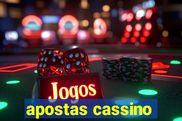 apostas cassino