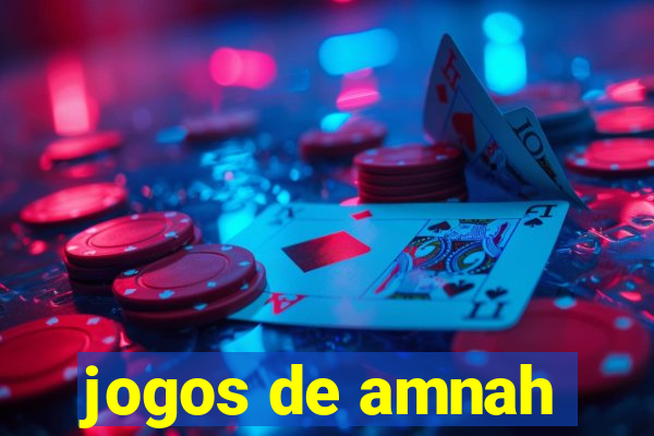 jogos de amnah