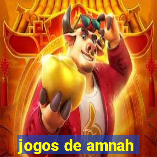 jogos de amnah