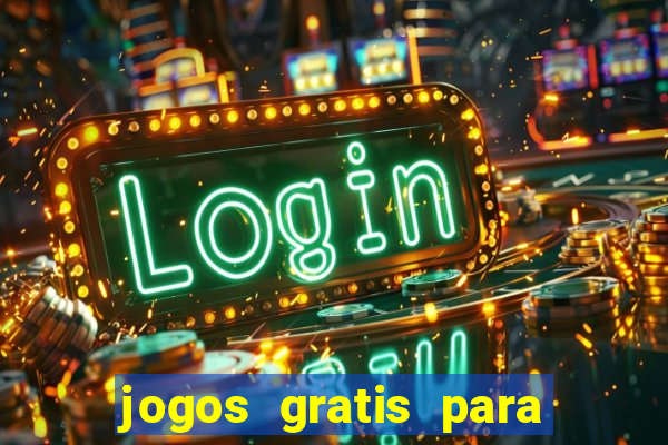 jogos gratis para ganhar dinheiro