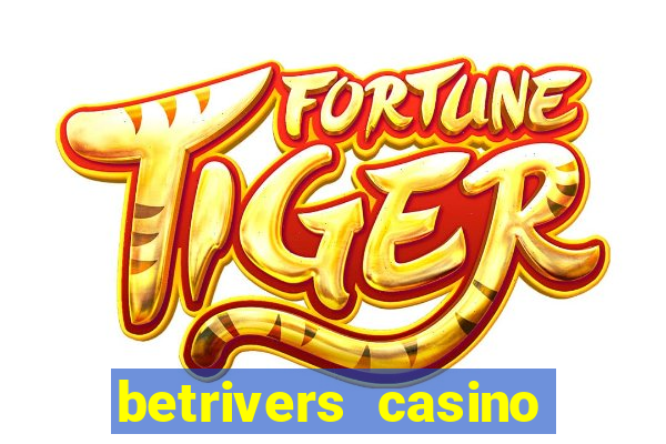 betrivers casino app nj