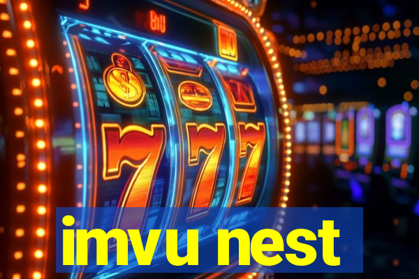 imvu nest