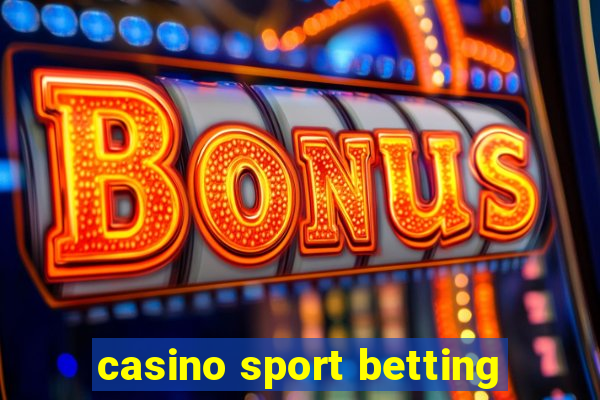 casino sport betting