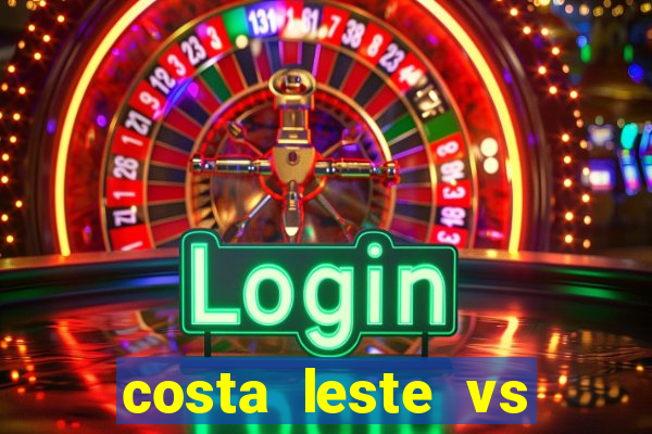 costa leste vs costa oeste