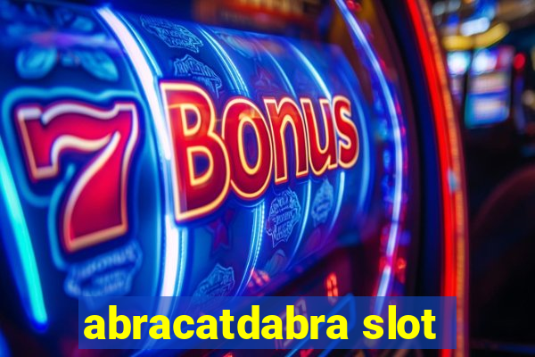 abracatdabra slot