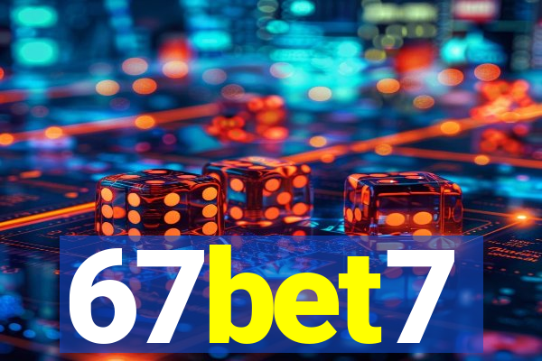 67bet7