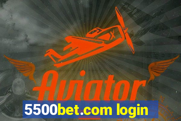 5500bet.com login