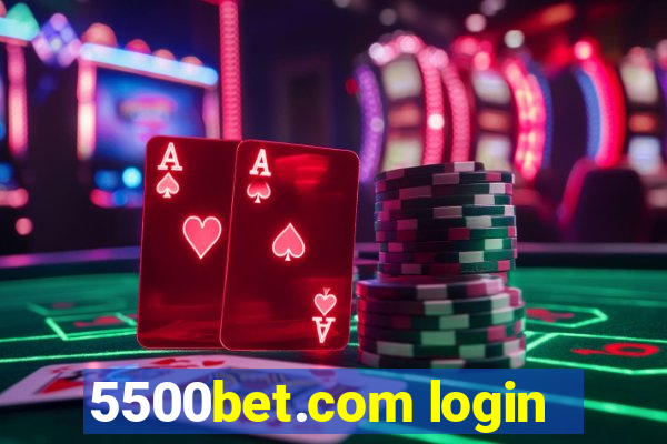 5500bet.com login